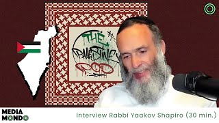 Interview Rabbi Yaakov Shapiro 30 min [upl. by Chatav]