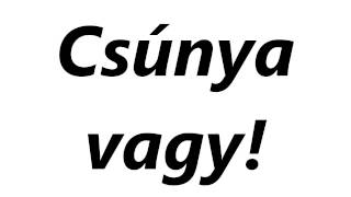 CSÚNYA VAGY COLOS22 [upl. by Sybille]