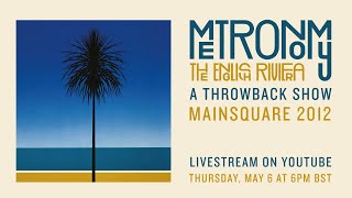 Metronomy  The English Riviera 10th Anniversary  A Throwback Show  Main Square [upl. by Olecram]