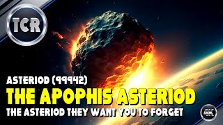 APOPHIS The Asteriod They Dont Want You talking About [upl. by Arodaeht872]