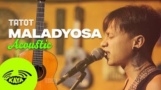 Tatot of Alpas  quotMaladyosaquot Acoustic Sesh w Lyrics  Kaya Sesh [upl. by Acitel]