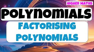 How To Factorise Polynomials [upl. by Favien]