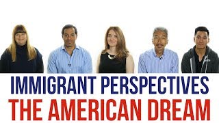 🗽 Immigrant Perspectives The American Dream [upl. by Sej]