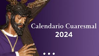 ¿Cuando iniciamos el TIEMPO DE CUARESMA en este 2024 Calendario Cuaresmal y fechas de Semana Santa [upl. by Drusi756]