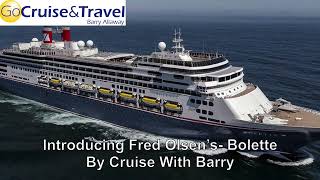 Bolette  Fred Olsen Cruise lines New Flagship  Cruise Ship Tour Video [upl. by Steffi]