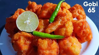 Street Style Crispy Gobi 65  Cauliflower 65  Gobi Manchurian Recipe  Gobhi Ke Pakode streetfood [upl. by Alisen381]