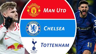 TIMO WERNER TO TOTTENHAM HOTSPUR CHELSEA WIN BIG VS PRESTON MAN UTD FACE WIGAN [upl. by Bertero345]