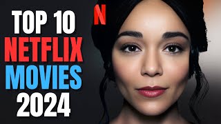 Top 10 Netflix Movies To Watch Right Now 2024  Best Movies On Netflix  Netflix Movies 2024 [upl. by Enerual]