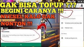 CARA AMPUH  GAGAL TOPUP FREE FIRE PAKE PAKE PULSA quoterror ORDVASA203quot [upl. by Nessi]