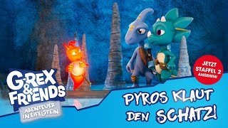 GRex amp Friends  Abenteuer in Eifelstein  Pyros klaut den Schatz  Folge 4 [upl. by Dahc]