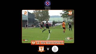 DIV MACDONALD V ROYAL ALBERT FC FRIENDLY OCT 24 [upl. by Franciskus]