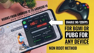 Enable 120 or 90 fps for bgmi and pubg on any android 14 device [upl. by Pamella]