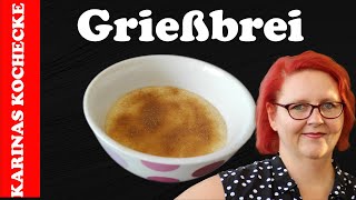 Der perfekte Grießbrei ‼️ wie früher bei Oma so lecker 😋 und cremig ein Gaumenschmaus [upl. by Bertrand]