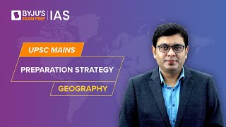 Geography Syllabus amp Preparation Strategy for UPSC Mains CSE 2023  IAS  Civil Services Exam [upl. by Patricio]