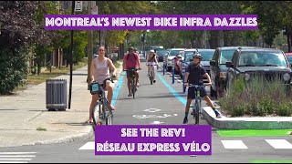 Biking Montreal Montreals Newest Bicycling Infrastructure Dazzles [upl. by Frayda]