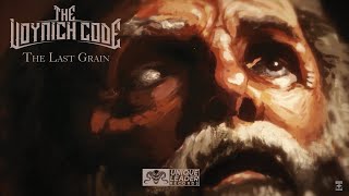 The Voynich Code  The Last Grain Official Lyric Video [upl. by Aned406]