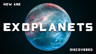 How are Exoplanets Discovered [upl. by Brieta]