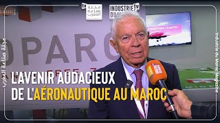 Entretien avec Benbrahim El Andaloussi lavenir audacieux de laéronautique au Maroc [upl. by Kalvin748]