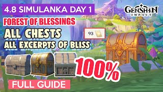 How to 48 ALL CHESTS amp EXCERPTS OF BLISS DAY 1  Simulanka 100 FULL GUIDE【 Genshin Impact 】 [upl. by Tanny]