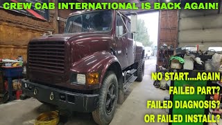 CREW CAB INTERNATIONAL 73IDI NO START IS BACKCAUSE IT WONT START AGAIN [upl. by Chu]