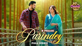 Tere naina di lo muhre parinde tadaf de dekhe Nagine Lishak de dekhe B praak New Punjabi song [upl. by Constantin605]