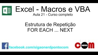 21  Curso de Macros e Excel VBA  For each  Next [upl. by Akehs]