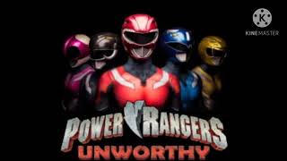 Power Rangers Unworthy  Theme Song [upl. by Corin877]