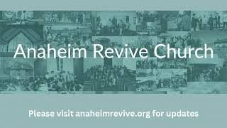 Anaheim Revive Church  Sunday Service  09152024 [upl. by Spense159]