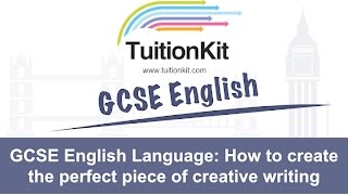 GCSE English LanguageHow to create the perfect piece of creative writing [upl. by Ettinger]