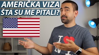 KAKO SAM DOBIO AMERIČKU TURISTIČKU VIZU PITANJA SA INTERVJUA [upl. by Ruy948]