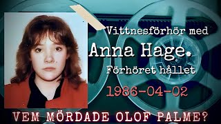 Palmemordet Lyssna för första gången på förhöret med hjältevittnet Anna Hage [upl. by Onfre30]