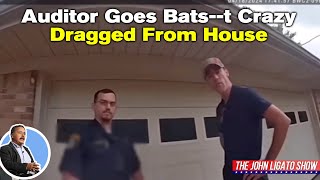 Auditor Goes Batst Crazy Dragged From House [upl. by Leahciam321]