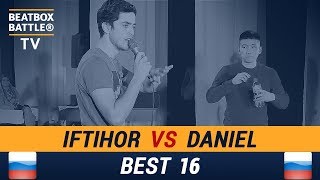 Daniel vs Iftihor  Best 16  Russian Beatbox Battle 2018 [upl. by Rudolph]