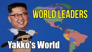 Yakkos World but 200 World Leaders Singing [upl. by William]