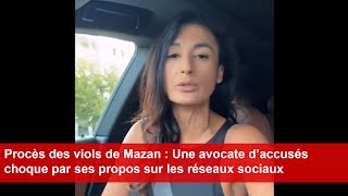 Procès des viols de Mazan  Une avocate d’accusés choque par ses propos sur les réseaux sociaux [upl. by Enivid]