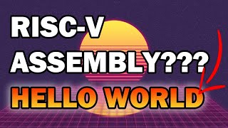 You Can Learn RISCV Assembly in 10 Minutes  Getting Started RISCV Assembly on Linux Tutorial [upl. by Ute346]