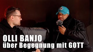 OLLI BANJO ÜBER GOTT WAHRHEIT HÖLLE UND RAP [upl. by Ominorej]