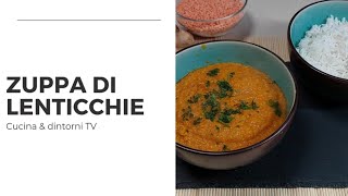 Zuppa di lenticchie rosse Dahl [upl. by Anglo835]