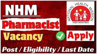 Pharmacist Vacancy 2024  Recruitment for Pharmacist at NHM Giridih  Pharma Job 2024 drxmentor [upl. by Judus735]