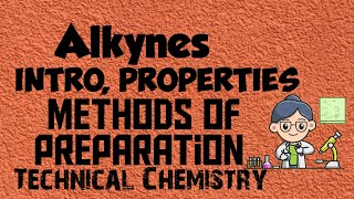 AlkynesPropertiesPreparation🥼chemistryorganicchemistrystudentsviralvideofypstemlearnforyou [upl. by Kantor]