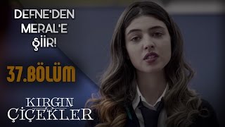 Kırgın Çiçekler 37Bölüm  Defne ile Meral’in Kavgası [upl. by Jacquie]