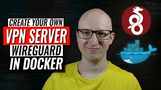 Create your own VPN server with WireGuard in Docker [upl. by Anileh]