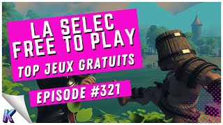 La Selec Free to Play  Top 5 jeux gratuits de la semaine sur PC épisode 321 freetoplay [upl. by Sinnek251]