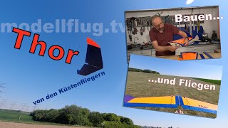 Nurflügel THOR von den KüstenfliegernHow to build a remotecontrolled flying wing [upl. by Eiramadnil]