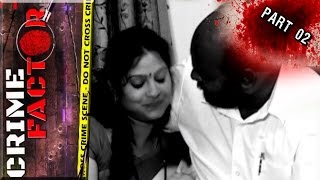 Women Extramarital Affair With Husbands Friend Women And Husband Kills Friend Crime Factor Part 02 [upl. by Eldwun]