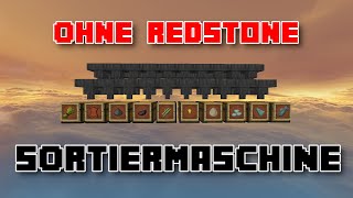 🔥 Automatische Sortiermaschine OHNE REDSTONE in Minecraft bauen  Perfekt für Griefergames 🔥 [upl. by Angelia136]