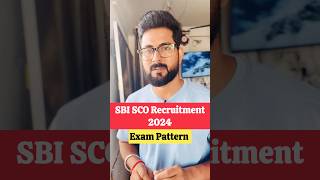 SBI SO Recruitment 2024  Exam Pattern jobs [upl. by Redmund484]