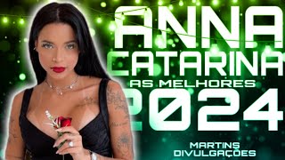 ANNA CATARINA ATUALIZOU BB 😻FEVEREIRO 2024 SELEÇÃO DAS MELHORES SOFRÊNCIA EM DOBRO [upl. by Rotberg349]