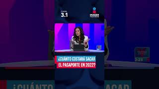 Costo del pasaporte mexicano del 2022  Shorts  Yuri [upl. by Anurb]