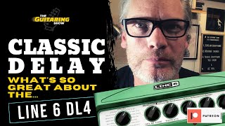 Classic Delay Pedal  Whats So Great About The Line 6 DL4 [upl. by Hareehat838]